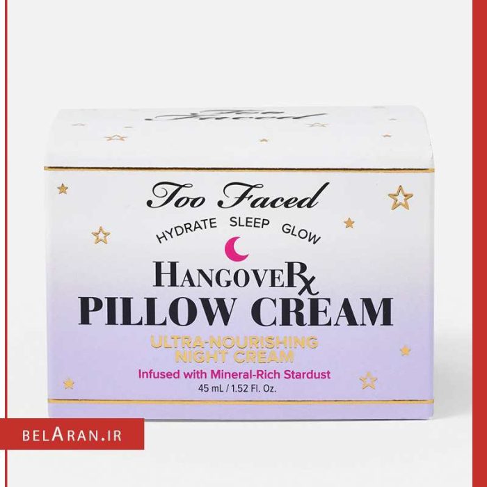 کرم شب هنگ اور توفیسد-خرید محصولات توفیسد-خرید لوازم آرایش اورجینال-بلاران Too Faced Hangover Pillow Cream Ultra-Nourishing Night Cream belaran