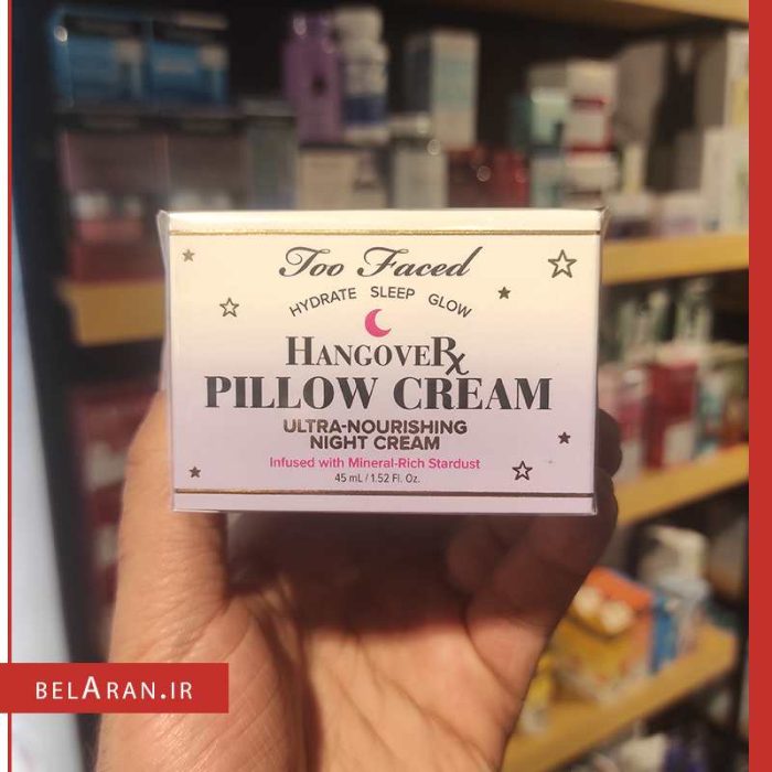کرم شب هنگ اور توفیسد-خرید محصولات توفیسد-خرید لوازم آرایش اورجینال-بلاران Too Faced Hangover Pillow Cream Ultra-Nourishing Night Cream belaran